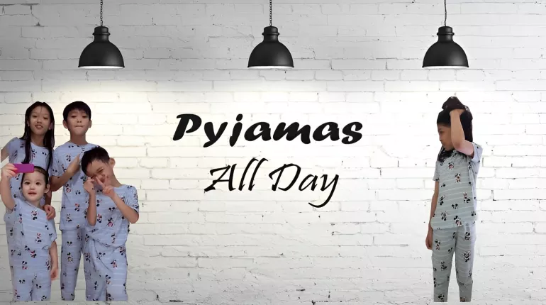 Pyjamas All Day